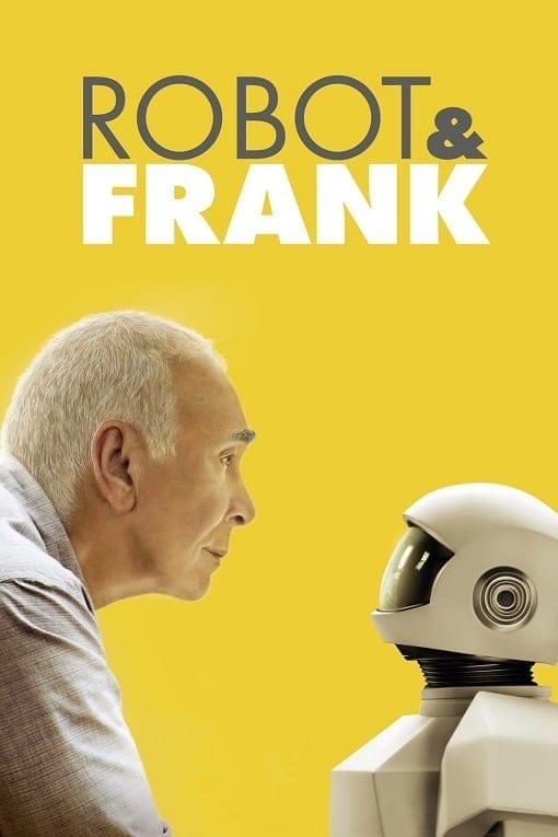 Robot & Frank (2012) หุ่นยนต์น้อยหัวใจปาฏิหาริย์