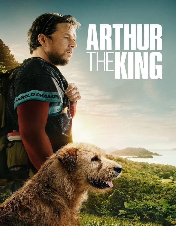 Arthur the King (2024) อาเธอร์ จอมราชา