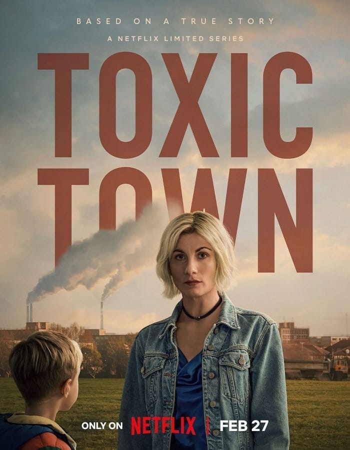 Toxic Town (2025) เมืองพิษ